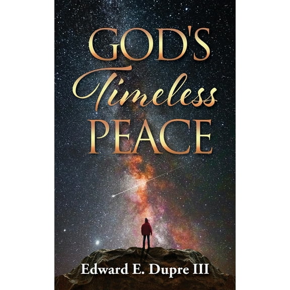 God's Timeless Peace, (Paperback)