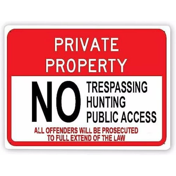 Man Cave Decor Warning Sign,no Trespassing Hunting Public Access,traffic Sign Road Sign Business Sign 8x12 Inch Inches Aluminum Metal Tin Sign Vintage