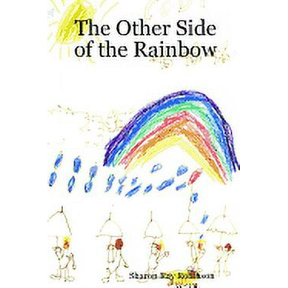 The Other Side of the Rainbow (Paperback)