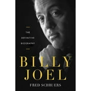Pre-Owned Billy Joel (Hardcover 9780804140195) by Fred Schruers