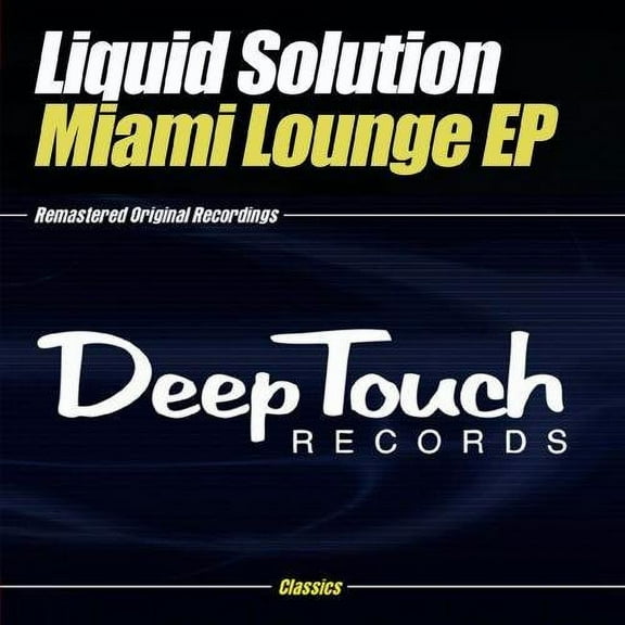 Liquid Solution - Miami Lounge EP - Electronica - CD