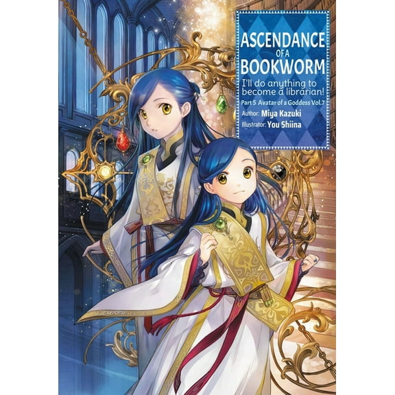 Ascendance of a Bookworm (Light Novel) Ascendance of a Bookworm: Part 5 Volume 7 (Light Novel), Book 28, (Paperback)