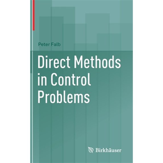 Pre-Owned Direct Methods in Control Problems (Hardcover)