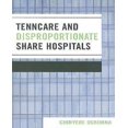 thumbnail image 1 of TennCare and Disproportionate Share Hospitals, 1 of 3