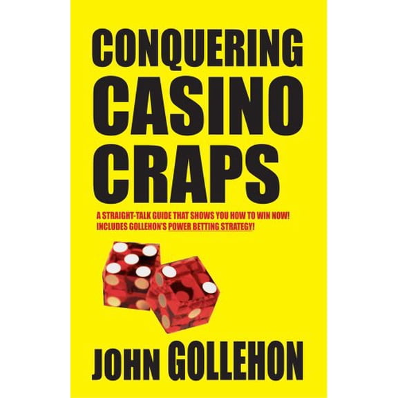 Pre-Owned Conquering Casino Craps (Paperback) 1580422977 9781580422970