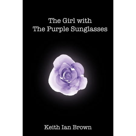 The Girl with the Purple Sunglasses (Paperback)