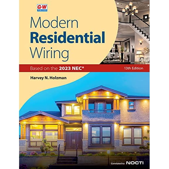 Pre-Owned Modern Residential Wiring, 9781685845223, 1685845223, Hardcover, Thirteenth Edition, Revised, Textbook edition