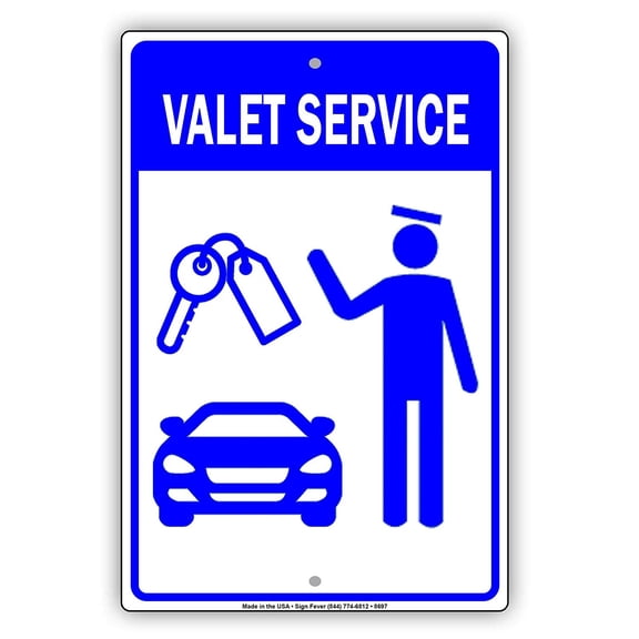 Valet Service Parking Reserved Car Space Aluminum Metal Sign 8x12