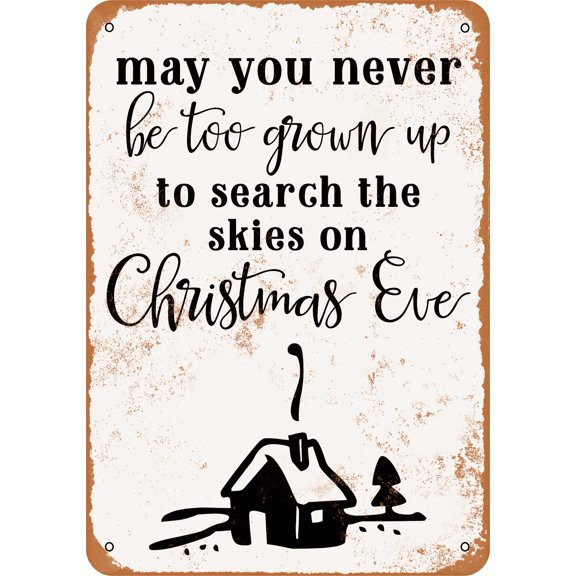 7 x 10 METAL SIGN - Search the Skies on Christmas Eve - Vintage Rusty Look