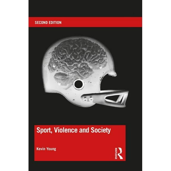 Sport, Violence and Society, (Paperback)
