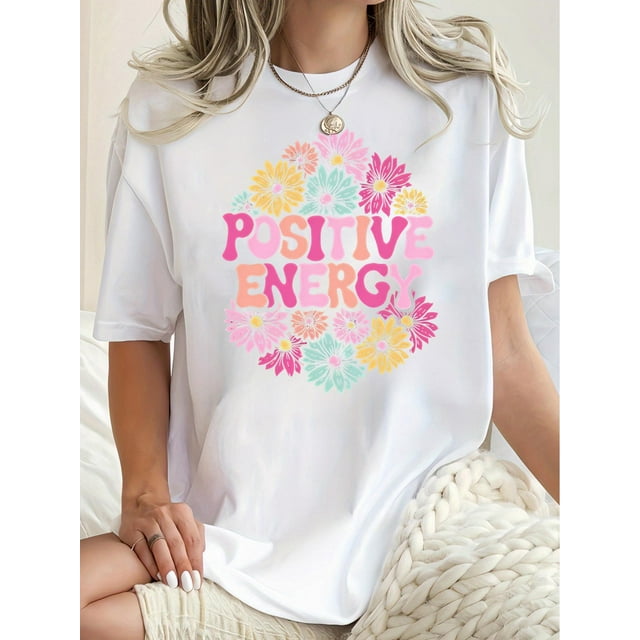 T-Shirt à Imprimé Floral Énergie Positive pour Femmes, Col Rond Décontracté à Manches Courtes, Tissu en Polyester Confortable avec Élasticité Moyenne, pour Toutes les Saisons, Fête des Pères, Fête des Mères, Nouvel An, Printemps