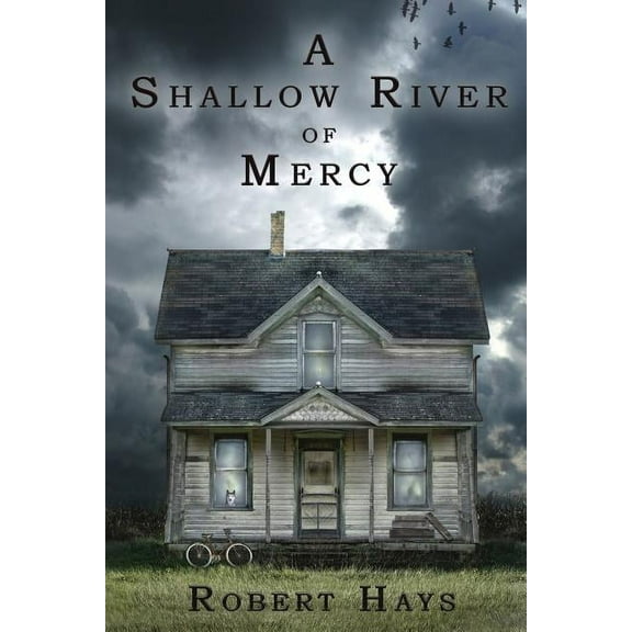 A Shallow River of Mercy, (Paperback)