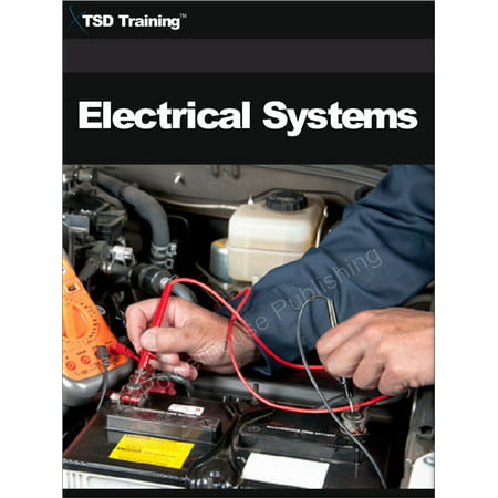 Auto Mechanic - Electrical Systems (Mechanics and Hydraulics) - (Best Auto Mechanic Textbook)
