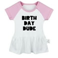 thumbnail image 1 of Birthday Dude Funny Dresses For Baby, Newborn Babies Skirts, Infant Princess Dress, 0-24M Kids Graphic Clothes (Pink Raglan Dresses, 6-12 Months), 1 of 4