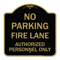 SignMission A-DES-BG-1818-23340 18 x 18 in. Designer Series Sign - Parking Fire Lane Authorized Personnel Only, Black & Gold