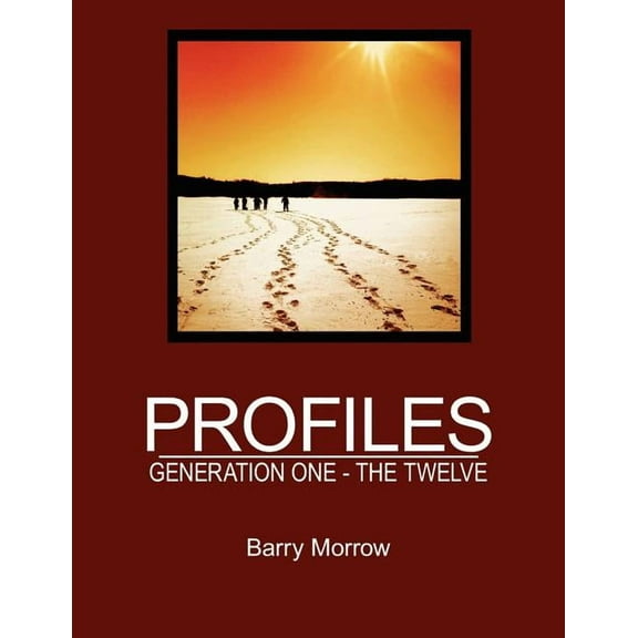 Profiles : Generation One - The Twelve (Paperback)