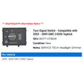 thumbnail image 2 of Turn Signal Switch - Compatible with 2003 - 2009 GMC C4500 Topkick 2004 2005 2006 2007 2008, 2 of 2