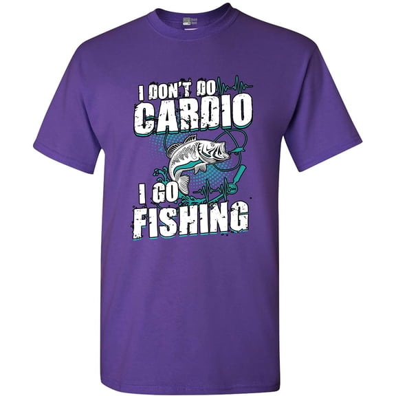 I Don't Do Cardio I Go Fishing Funny DT Adult T-Shirt Tee