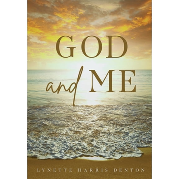 Pre-Owned God and Me (Paperback) 1649603118 9781649603111