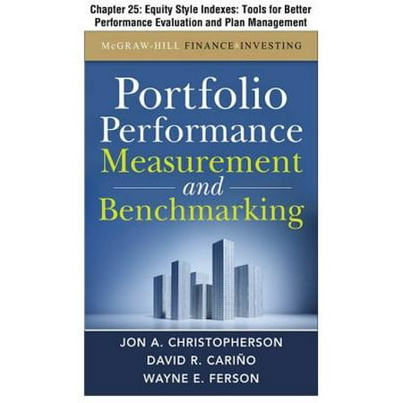 Portfolio Performance Measurement and Benchmarking, Chapter 25 - Equity Style Indexes -