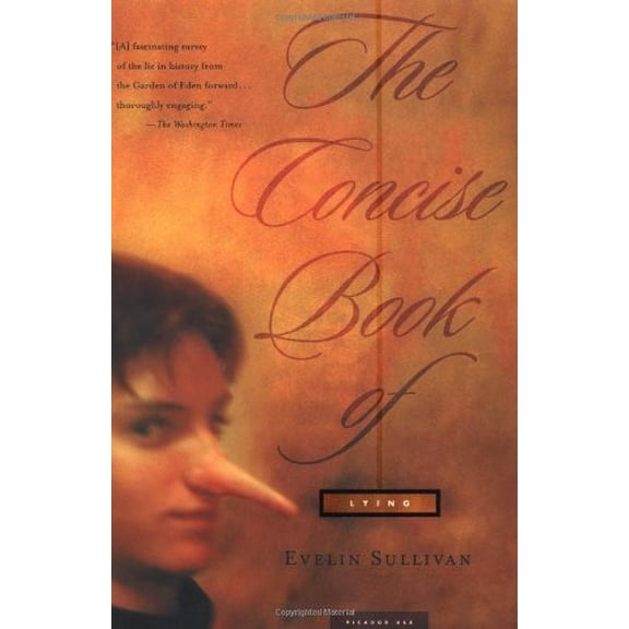 Pre-Owned The Concise Book of Lying (Paperback) by Evelin Sullivan