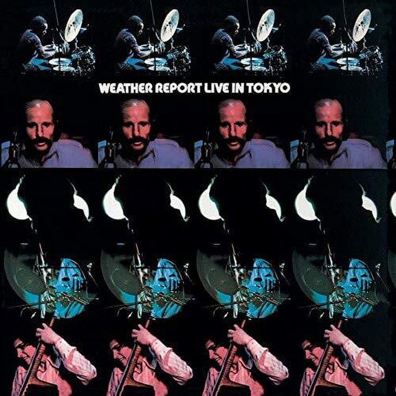 Weather Report - Live in Tokyo - Music & Performance - Vinyl
