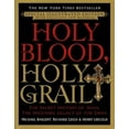 thumbnail image 1 of Pre-Owned Holy Blood, Holy Grail: The Secret History of Jesus, the Shocking Legacy of the Grail (Hardcover) by Michael Baigent, Richard Leigh, Henry Lincoln, 1 of 1