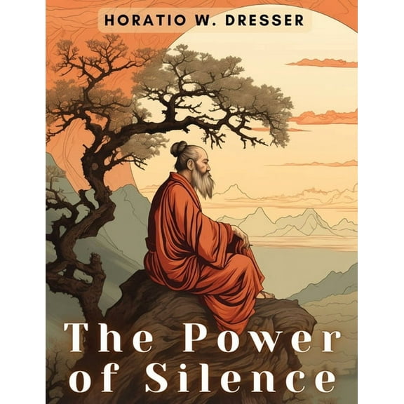 The Power of Silence, (Paperback)