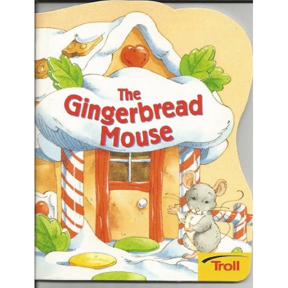 Pre-Owned The Gingerbread Mouse, 9780816745524, 0816745528, Paperback,