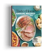 Taste of Home Annual Recipes (2021)