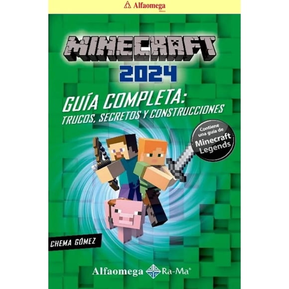 Libro Minecraft 2024 Tapa Blanda, Autor Chema Gomez, Editorial Alfaomega /rama
