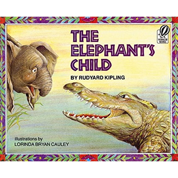 Pre-Owned The Elephant's Child (Paperback) 0152253866 9780152253868