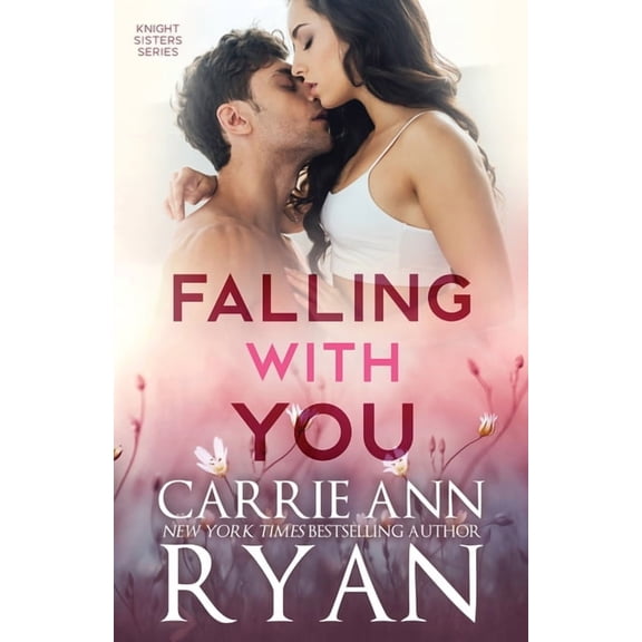 Fractured Connections Falling With You, Book 3, (Paperback)