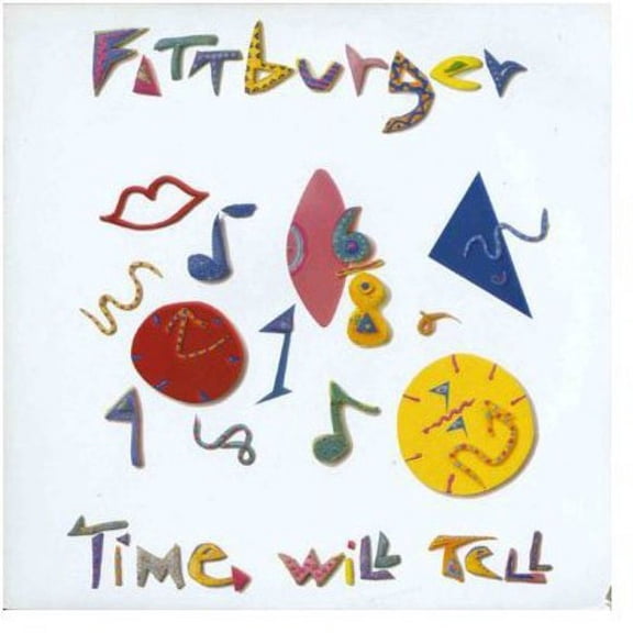 Fattburger - Time Will Tell - Vinyl