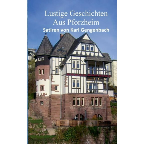 Lustige Geschichten aus Pforzheim, (Paperback)
