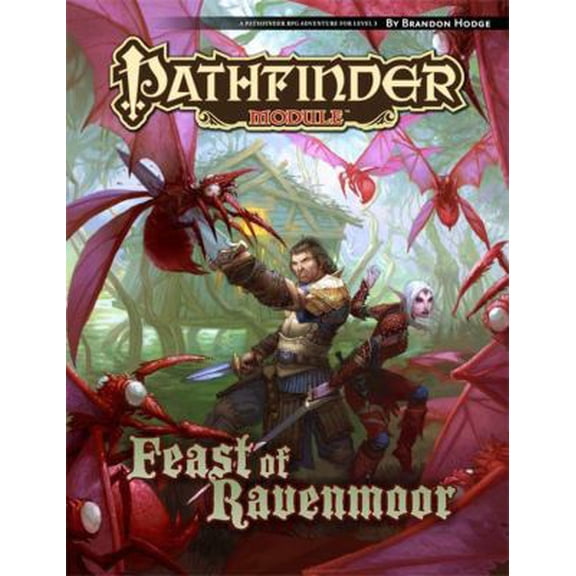 Pre-Owned Pathfinder Module: The Feast of Ravenmoor (Pathfinder RPG Adventure, Level 3) (Paperback) 1601253672 9781601253675