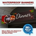 thumbnail image 5 of Dinner Large Banners and Signs for Outdoor by DreamController-Polyester Banner with 4 Holes for Easy Hang Indoor & Outdoor| 4x1 Feet HD Banner to Promote Food & Beverages | Made in USA, 5 of 6