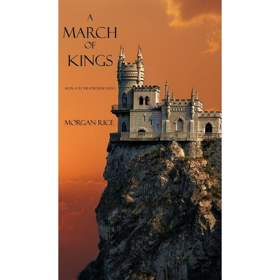 Sorcerer's Ring A March of Kings, Book 02, (Hardcover)