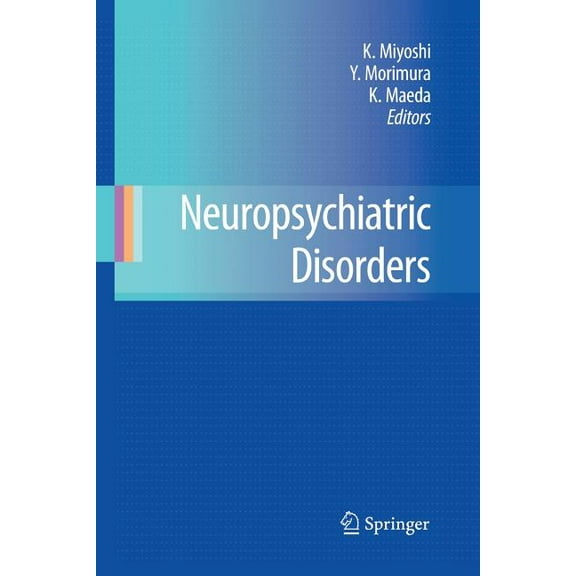 Neuropsychiatric Disorders, (Paperback)
