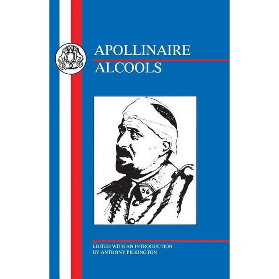 French Texts Apollinaire: Alcools, (Paperback)