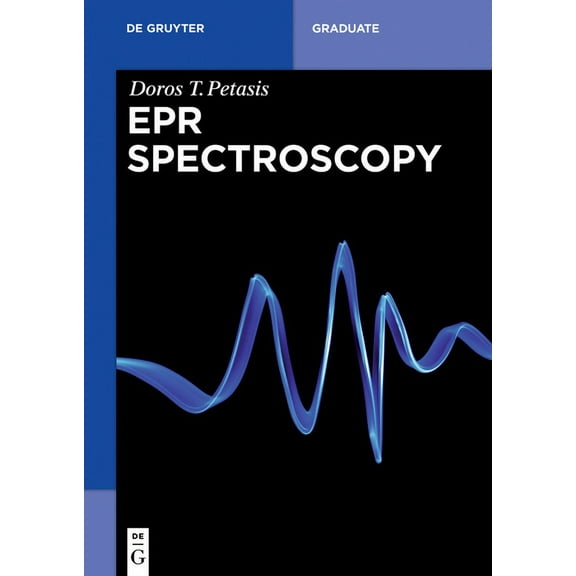 de Gruyter Textbook EPR Spectroscopy, (Paperback)