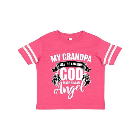 

Inktastic My Grandpa Was So Amazing God Made Him an Angel Gift Toddler Boy or Toddler Girl T-Shirt