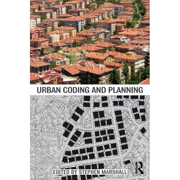 Planning, History and Environment Urban Coding and Planning, Book 2, (Paperback)
