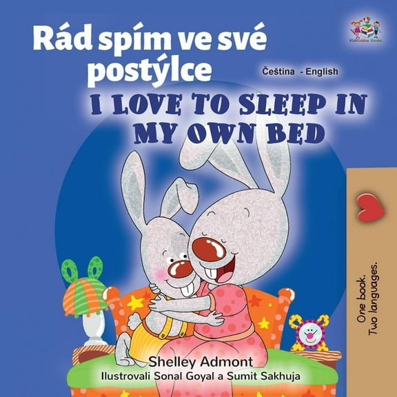 Czech English Bilingual Collection I Love to Sleep in My Own Bed (Czech English Bilingual Book for Kids), (Paperback)