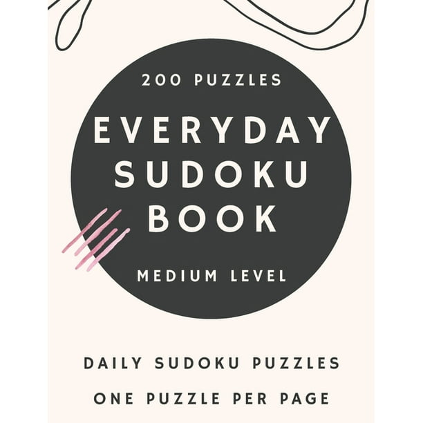 everyday sudoku book sudoku book for brain fitness sudoku book for teens sudoku book for intermediate sudoku for teenagers daily sudoku puzzles sudoku puzzles book with solution medium sudoku p walmart com