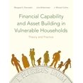thumbnail image 1 of Pre-Owned Financial Capability and Asset Building in Vulnerable Households: Theory and Practice, 9780190238568, 0190238569, Paperback, 1 edition, 1 of 1