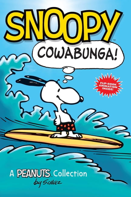 Boogie Down! Snoopy PEANUTS AMP Series Book 11 A PEANUTS Collection 