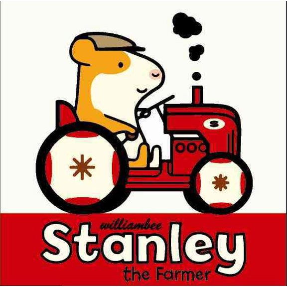Stanley Picture Books: Stanley the Farmer (Series #3) (Hardcover)