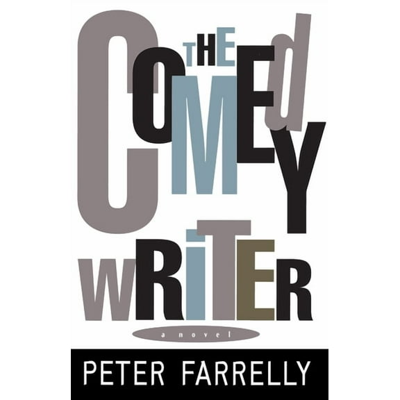 The Comedy Writer, (Paperback)