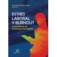 thumbnail image 1 of Estrés laboral y Burnout en profesores de enseñanza secundaria Diaz de Santos 9788479789930, 1 of 2